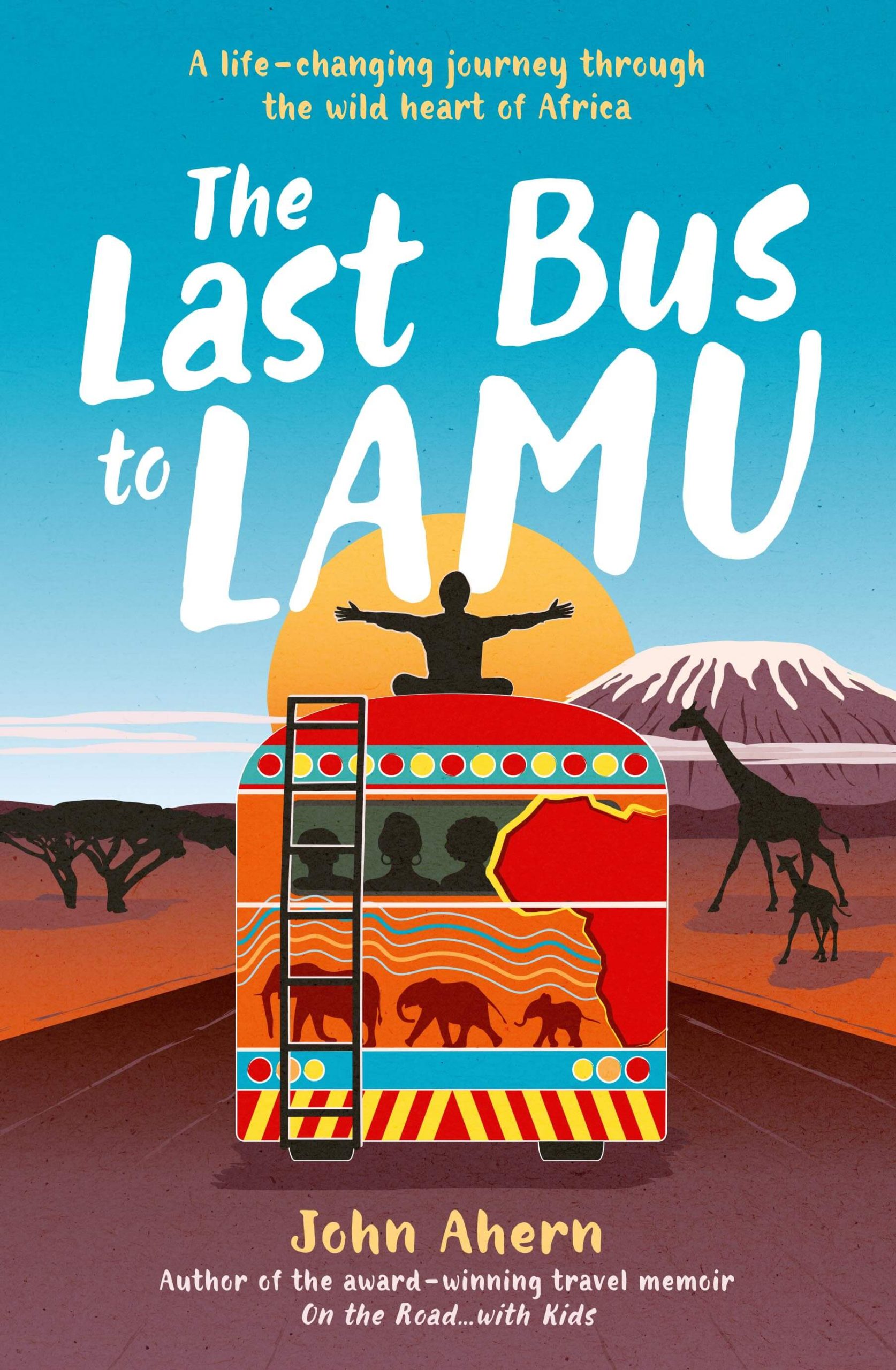 Last Bus to Lamu cover 300dpi RGB Last Bus to Lamu cover 300dpi RGB
